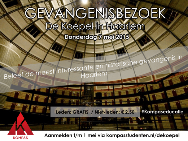 You are currently viewing Gevangenisbezoek de Koepel in Haarlem
